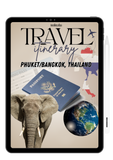 PHUKET/BANGKOK, THAILAND - TRAVEL ITINERARY